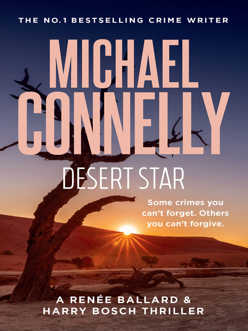 Title details for Desert Star by Michael Connelly - Wait list